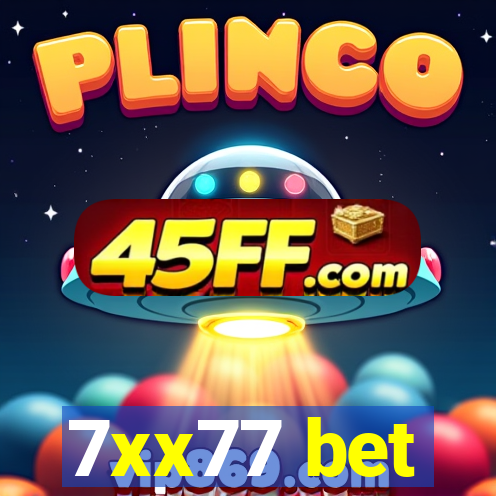 7xx77 bet